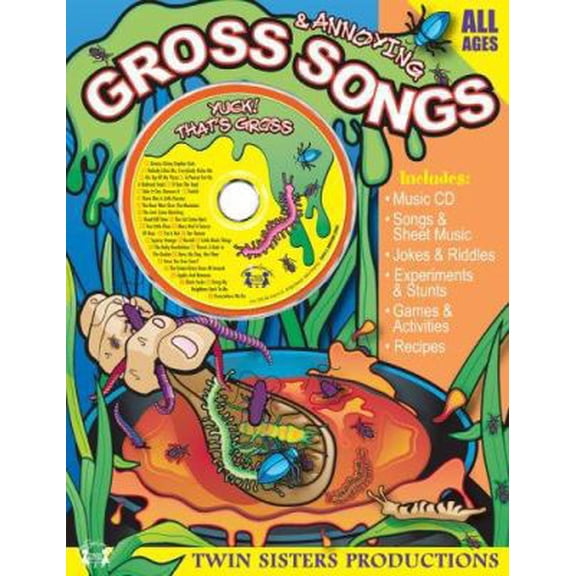 Pre-Owned Gross and Annoying Songs Kids Love to Sing (Early Childhood Learning, 4) (Paperback) 1575838214 9781575838212