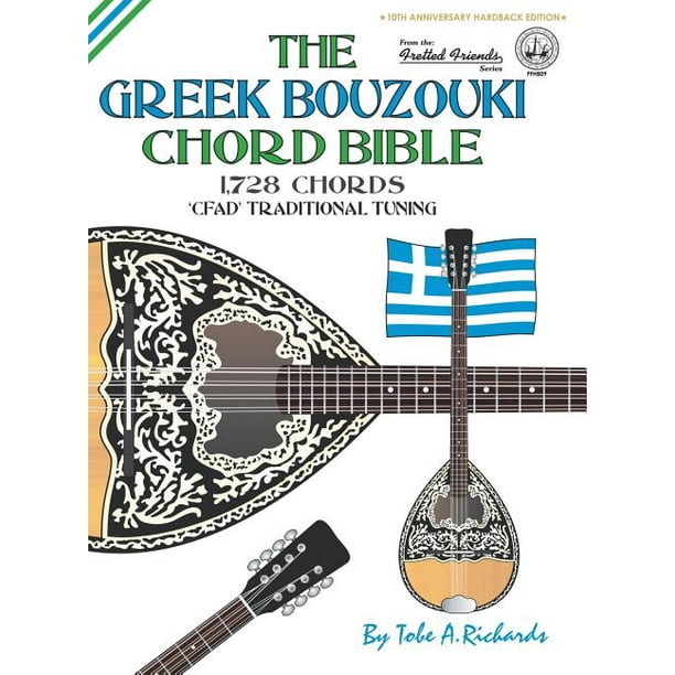 Fretted Friends The Greek Bouzouki Chord Bible Cfad Standard Tuning 1 728 Chords Series Ffhb09 Hardcover Walmart Com Fretted Friends The Greek Bouzouki Chord Bible Cfad Standard Tuning 1 728 Chords Series Ffhb09 Hardcover Walmart Com