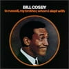 To Russell, My Brother, Whom I Slept With (CD) by Bill Cosby