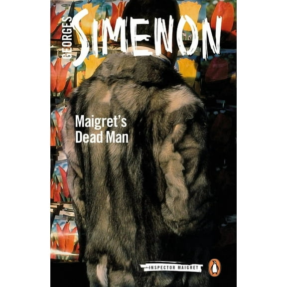 Inspector Maigret Maigret's Dead Man, Book 29, (Paperback)