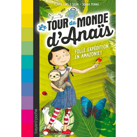 Tour Lies - Le tour du monde d'Anaïs, Tome 02 - eBook
