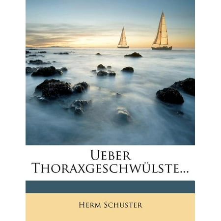 Ueber Thoraxgeschwulste, 1851