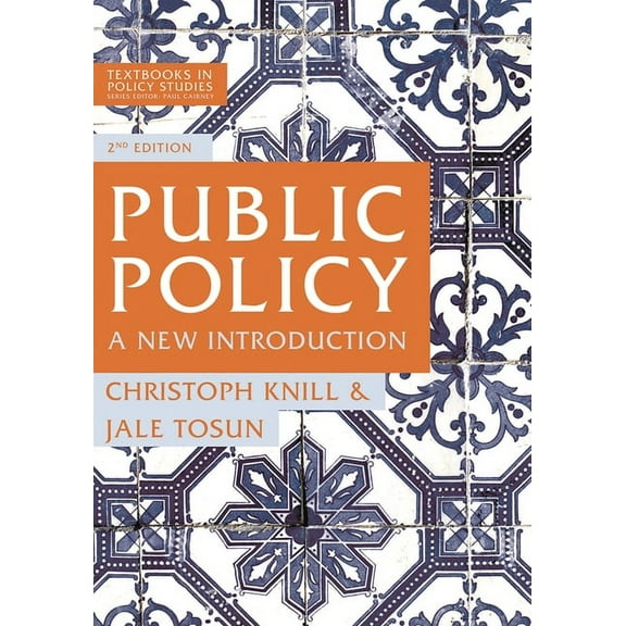 Textbooks in Policy Studies Public Policy: A New Introduction, Book 4, (Paperback)