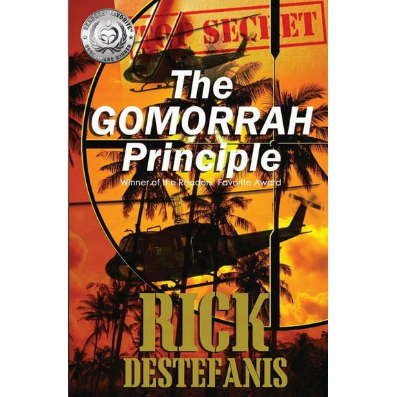 Vietnam War The Gomorrah Principle: A Vietnam Special Operations Thriller, Book 2, (Paperback)
