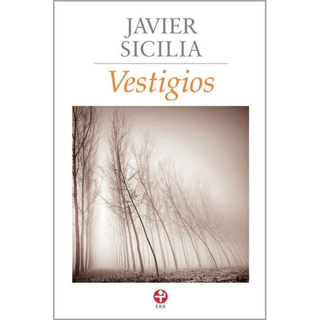 Vestigios Ediciones Era 9786074452105