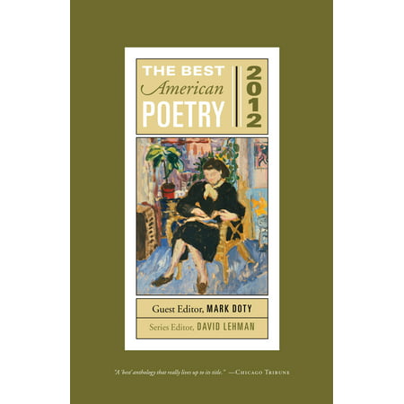 The Best American Poetry 2012 : Series Editor David (The Best Web Editor)