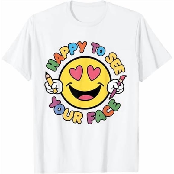 Greenink Happy to See Your Face Shirt First Day of School Shirt Funny Men Women Teacher Shirts Back to School Tee Top