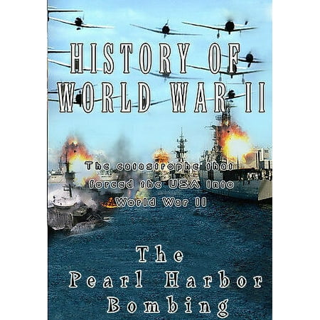 Pre-Owned History of World War II The Pearl Harbor Bombing