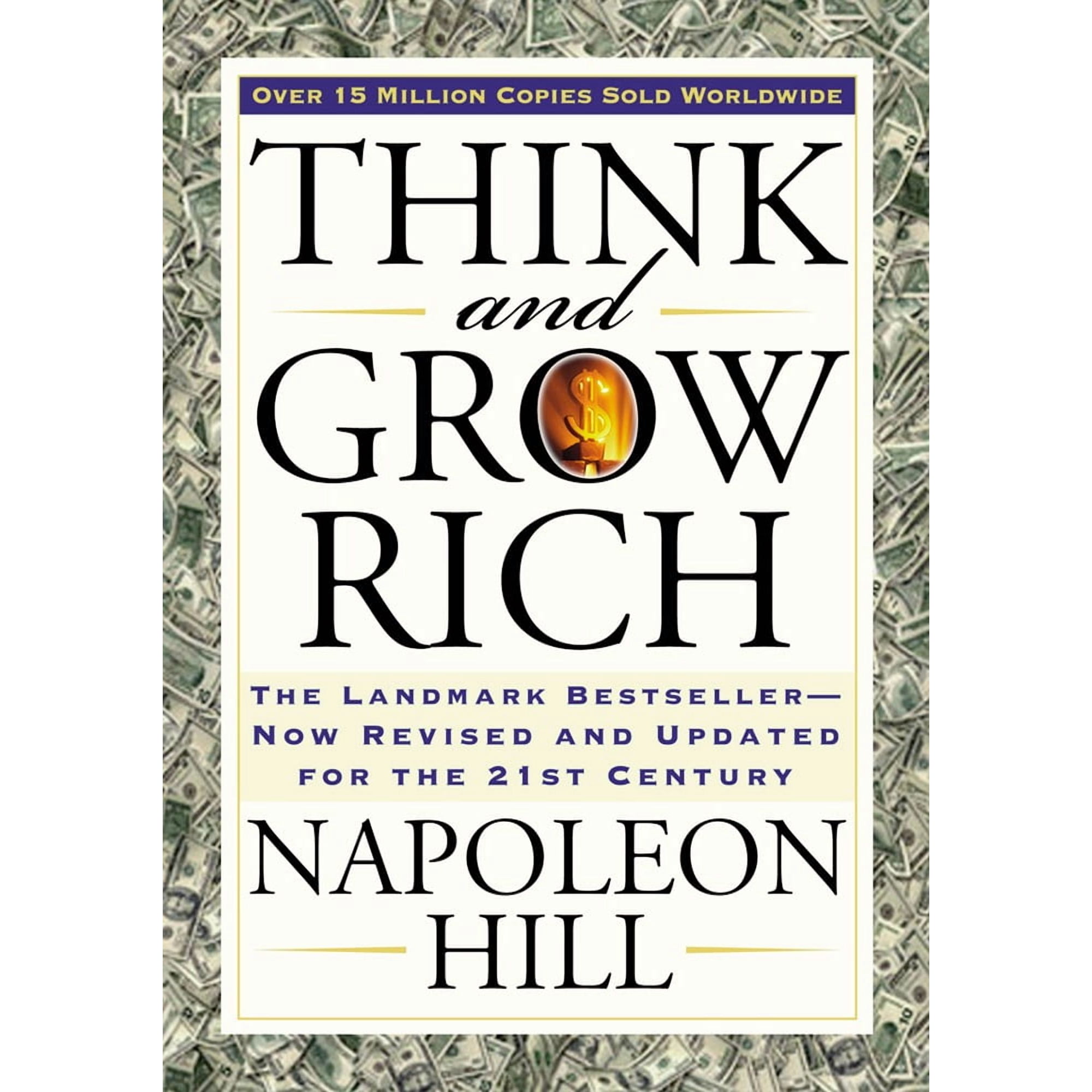 Think and Grow Rich: The Landmark Bestseller Now Revised and Updated for the 21st Century (Revised edition) (Paperback)