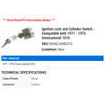 thumbnail image 2 of Ignition Lock and Cylinder Switch - Compatible with 1971 - 1973 International 1010 1972, 2 of 2