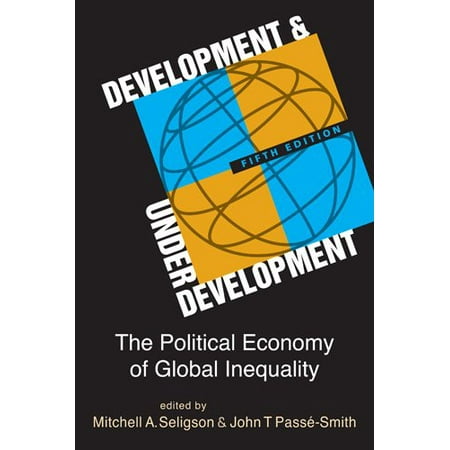UPC: 9781626370319 | Pre-Owned Development and Underdevelopment : The Political Economy of Global Inequality (Paperback) 9781626370319