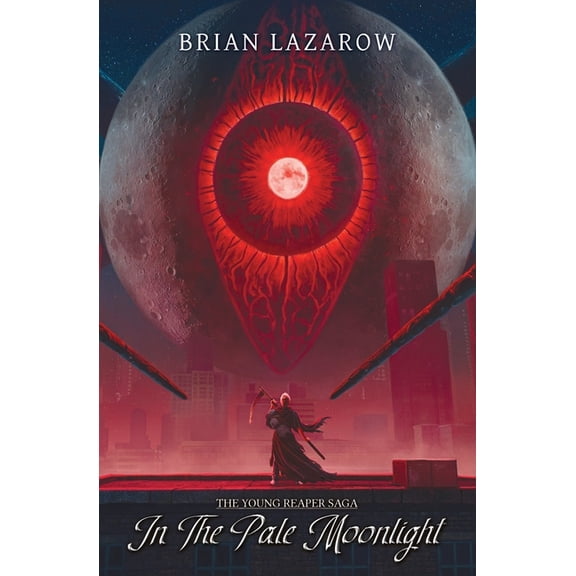 The Young Reaper Saga In The Pale Moonlight, Book 1, (Paperback)