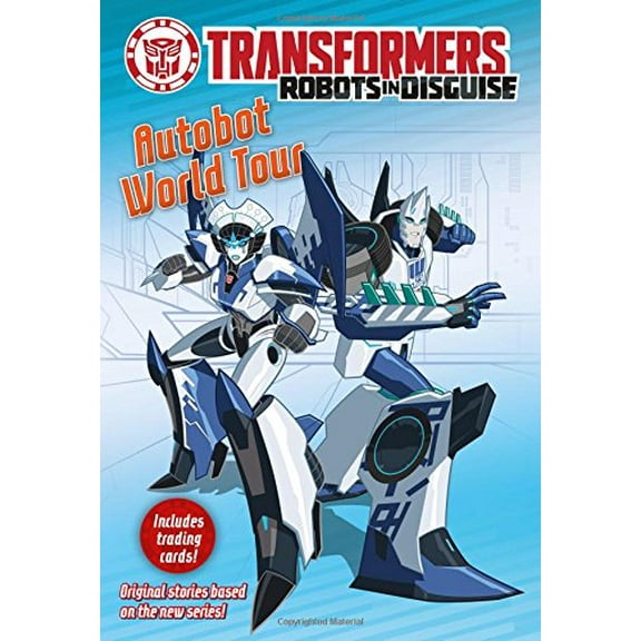 Pre-Owned Transformers Robots in Disguise: Autobot World Tour (Paperback) 0316266841 9780316266840