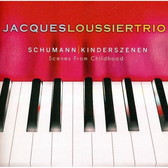 Schumann: Kinderszenen (Scenes from Childhood)