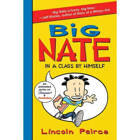 Big Nate: In a Class by Himself (Paperback)