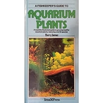 Pre-Owned A Fish Keepers Guide to Aquarium Plants (Hardcover) 392388057X 9783923880577