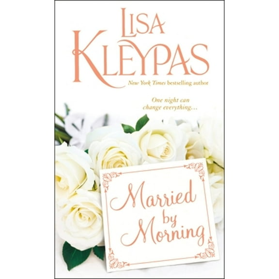Pre-Owned Married by Morning (Paperback 9780312605384) by Lisa Kleypas