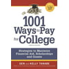 1001 Ways to Pay for College : Strategies to Maximize Financial Aid, Scholarships and Grants, Used [Paperback]