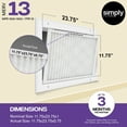 thumbnail image 2 of Simply Filters 11.75x23.75x1 MERV 13, MPR 1500, AC Furnace HVAC Air Filter (6 Pack), 2 of 8