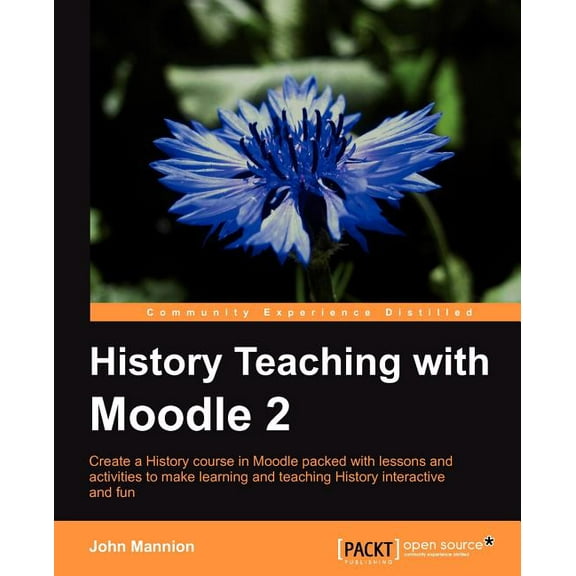 History Teaching with Moodle 2 (Paperback)