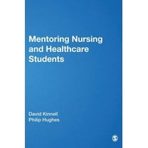 Mentoring Nursing and Healthcare Students, (Hardcover)
