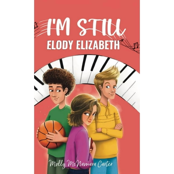 I'm Still Elody Elizabeth, (Hardcover)