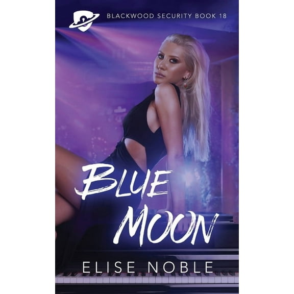 Blackwood Security Blue Moon, Book 18, (Paperback)