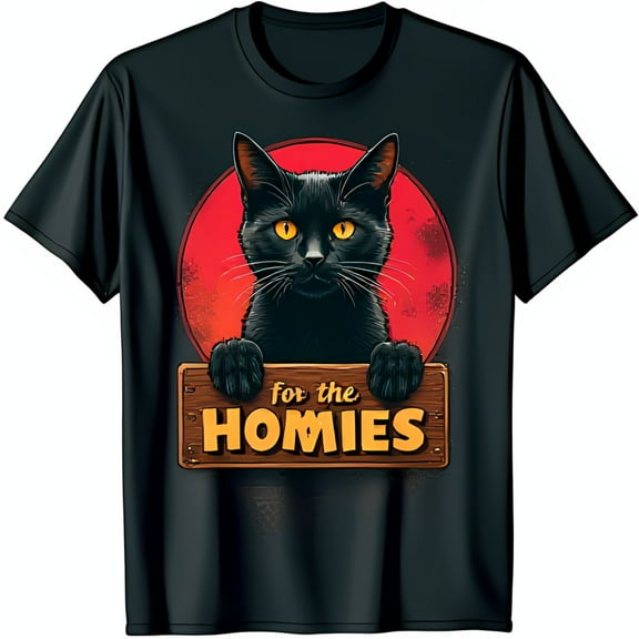 Black T-Shirt with Striking Black Cat & 'For the Homies' Sign Sunset Design