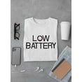 thumbnail image 3 of Low Battery Run For Help Men White T-Shirt, Male Medium, 3 of 4