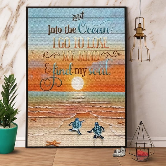 Sunset Sea Turtle Into The Ocean I Go To Lose My Mind & Find My Soul Paper Poster No Frame Matte Wall Art Decor 11 x 17 Inch Poster