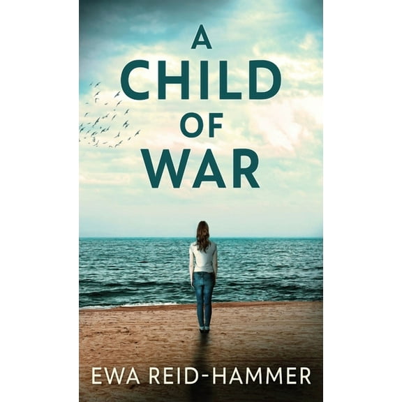 A Child Of War (Hardcover)