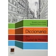 thumbnail image 1 of Diccionario de la Ciudad de México Editorial Porrúa 9786070913617, 1 of 2