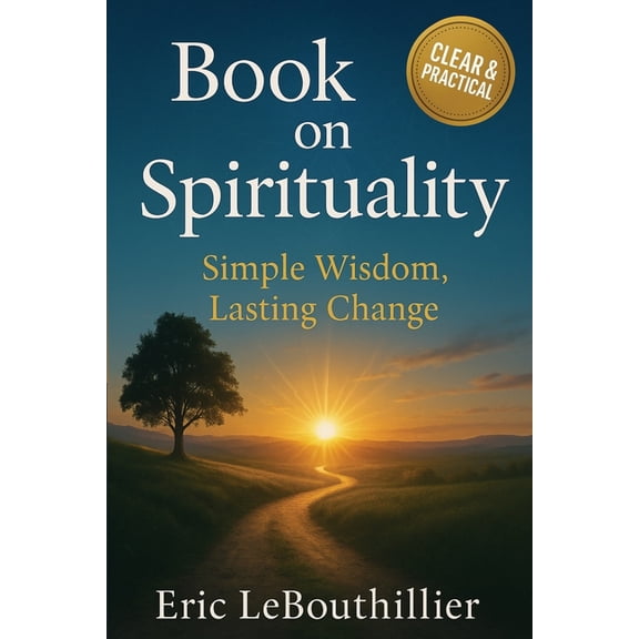 Book on Spirituality: Spirituality Book for Inner Peace and Self Growth, (Paperback)