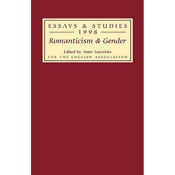 Essays and Studies Romanticism and Gender, Book 51, (Hardcover)