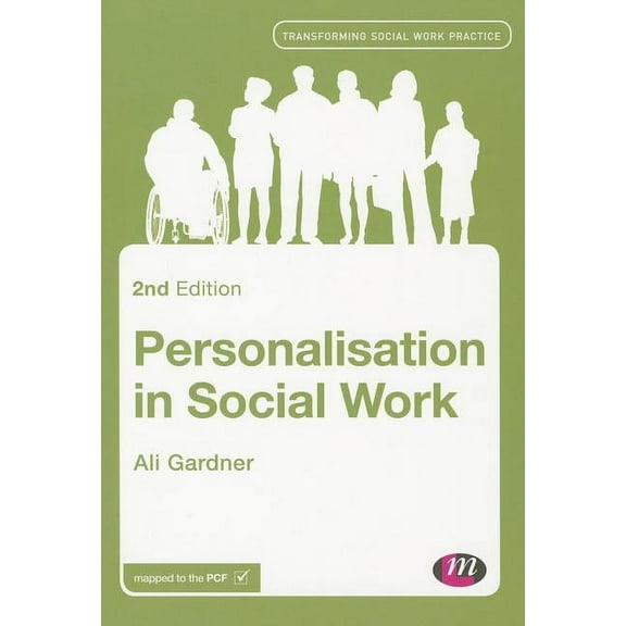 Transforming Social Work Practice Personalisation in Social Work, (Paperback)