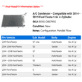 thumbnail image 2 of A/C Condenser - Compatible with 2014 - 2019 Ford Fiesta 1.6L 4-Cylinder 2015 2016 2017 2018, 2 of 2