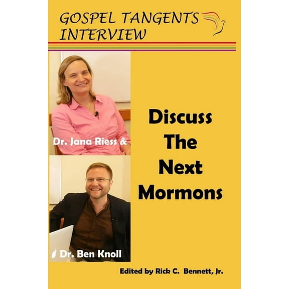 Jana Riess & Benjamin Knoll Discuss the Next Mormons (Paperback)