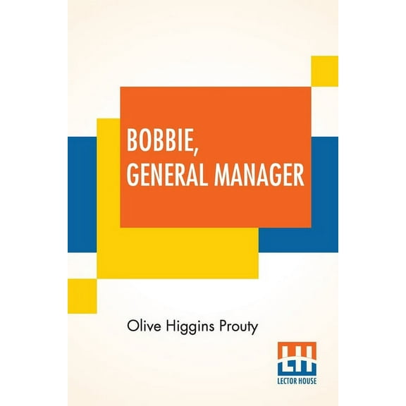 Bobbie, General Manager, (Paperback)