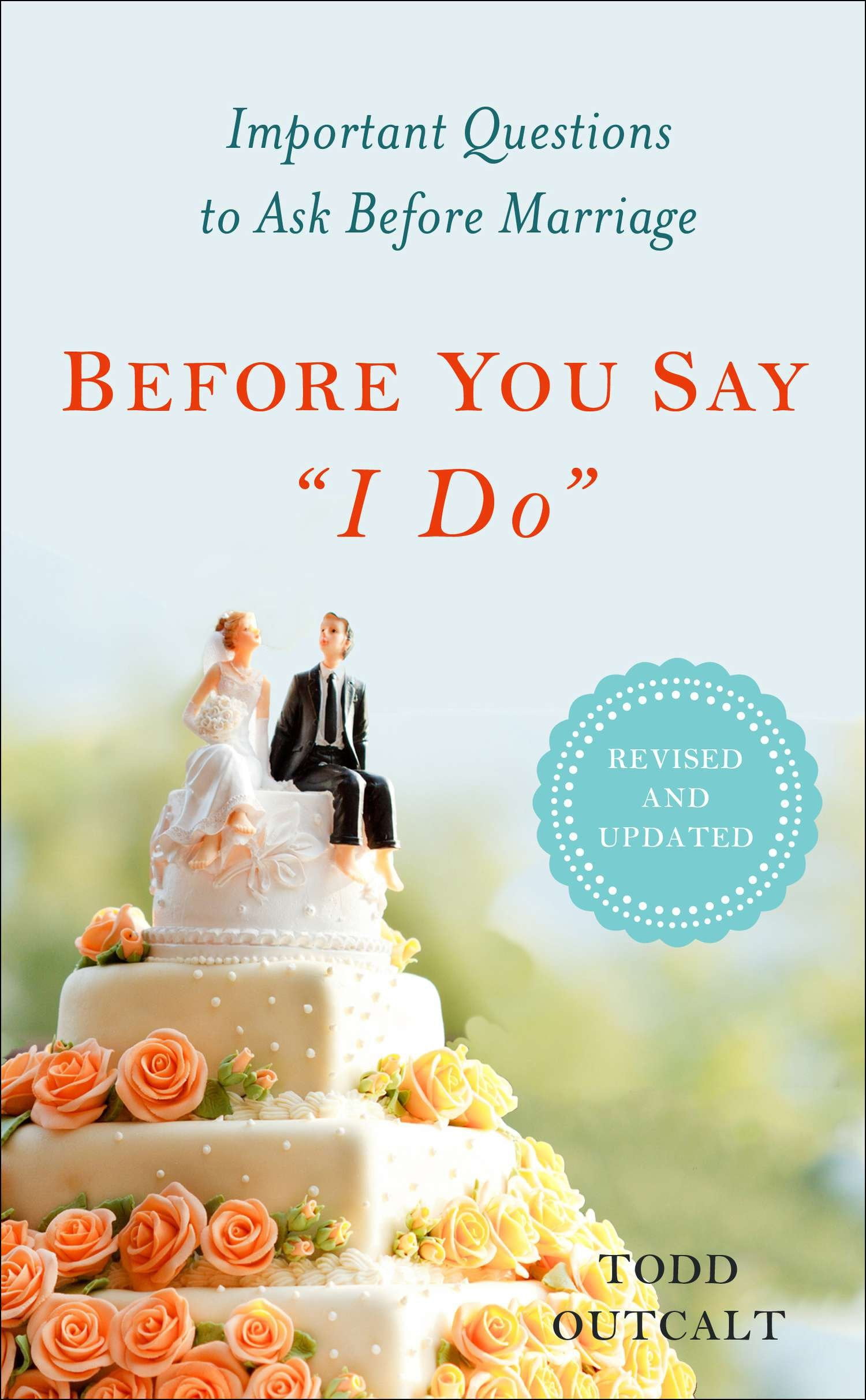 before-you-say-i-do-important-questions-to-ask-before-marriage