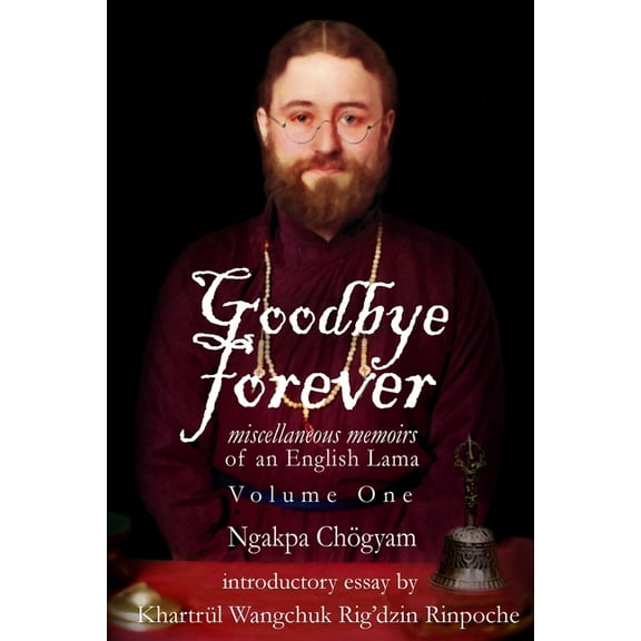 Goodbye Forever - Volume One, (Paperback)