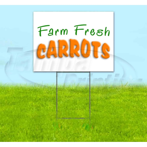 Farm Fresh Carrots (18" x 24") Yard Sign, Includes Metal Step Stake