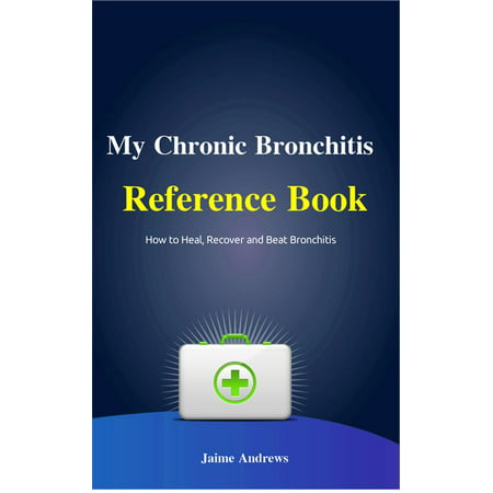 My Chronic Bronchitis Reference Book - eBook
