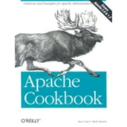 Apache Cookbook (Paperback) by Ken Coar, Rich Bowen