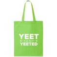 thumbnail image 1 of Yeet Or Be Yeeted Cotton Canvas Tote Bag, 1 of 1
