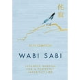thumbnail image 1 of Wabi Sabi: Japanese Wisdom for a Perfectly Imperfect Life, 1 of 7