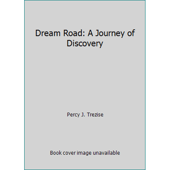 Pre-Owned Dream Road: A Journey of Discovery (Hardcover) 1863734031 9781863734035