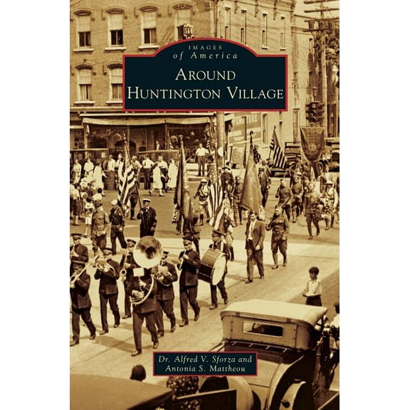 Around Huntington Village (Hardcover)