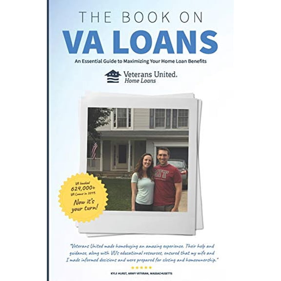 Pre-Owned The Book on VA Loans: An Essential Guide to Maximizing Your Home Loan Benefits (Paperback) 0615458270 9780615458274