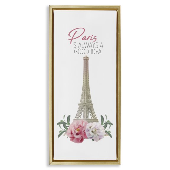 Stupell Industries Paris Good Idea Phrase Eiffel Tower Botanical & Floral Painting Gold Floater Framed Canvas Art Print Wall Art, 15 x 31