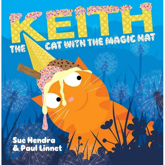 Keith the Cat with the Magic Hat, (Hardcover)